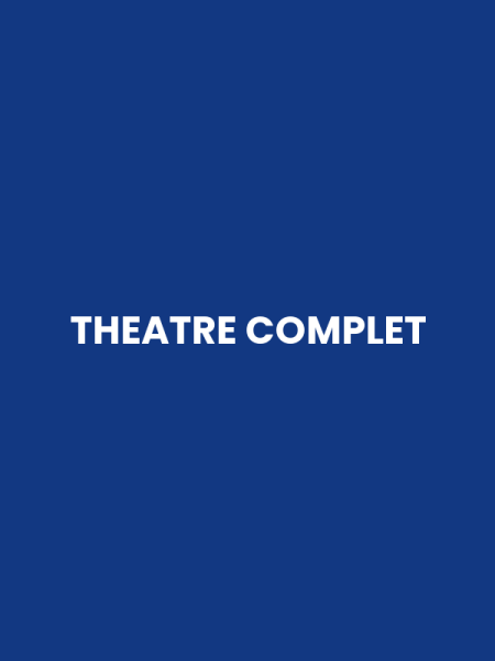 THEATRE COMPLET