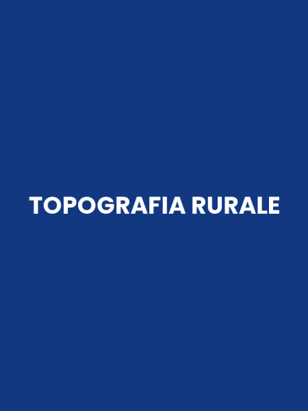 TOPOGRAFIA RURALE
