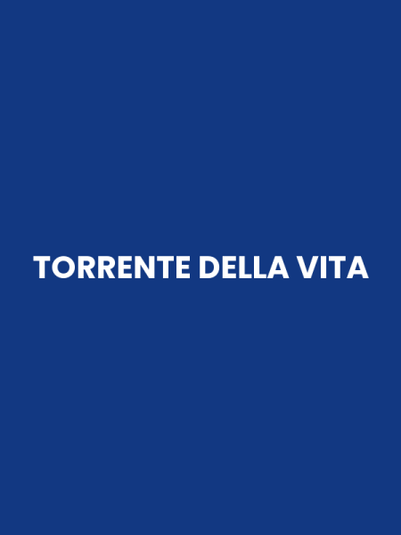 TORRENTE DELLA VITA