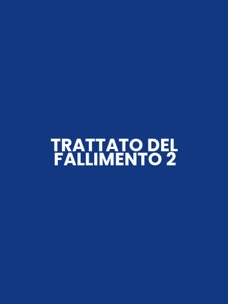 TRATTATO DEL FALLIMENTO 2