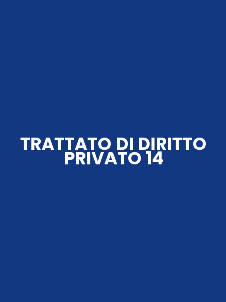 TRATTATO DI DIRITTO PRIVATO 14