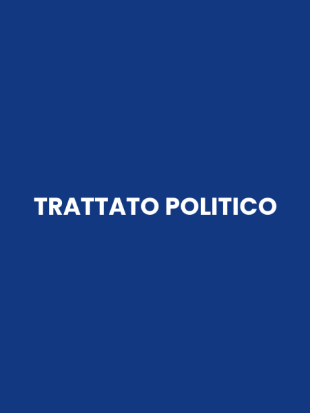 TRATTATO POLITICO