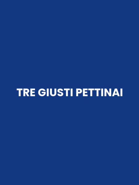TRE GIUSTI PETTINAI