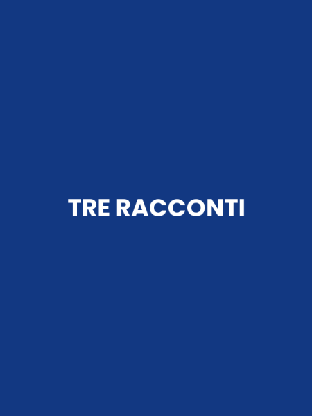 TRE RACCONTI