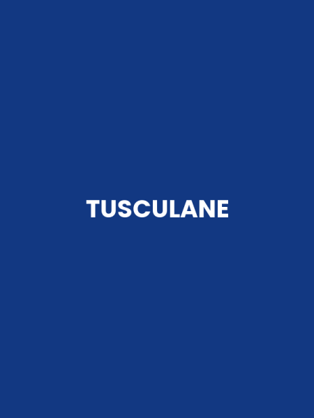 TUSCULANE