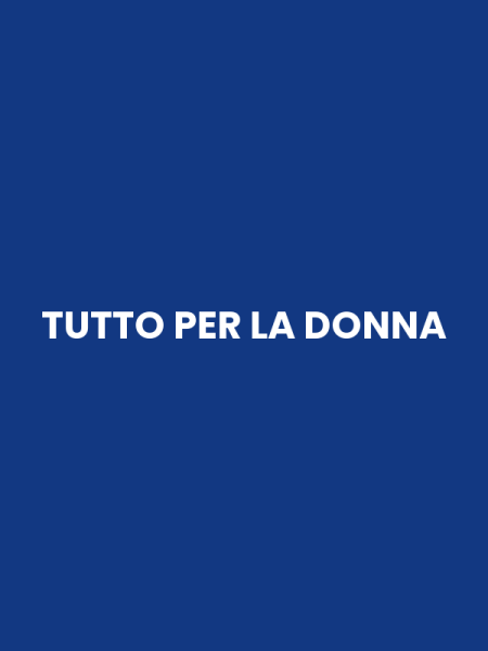 TUTTO PER LA DONNA