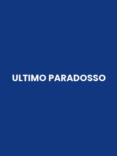ULTIMO PARADOSSO