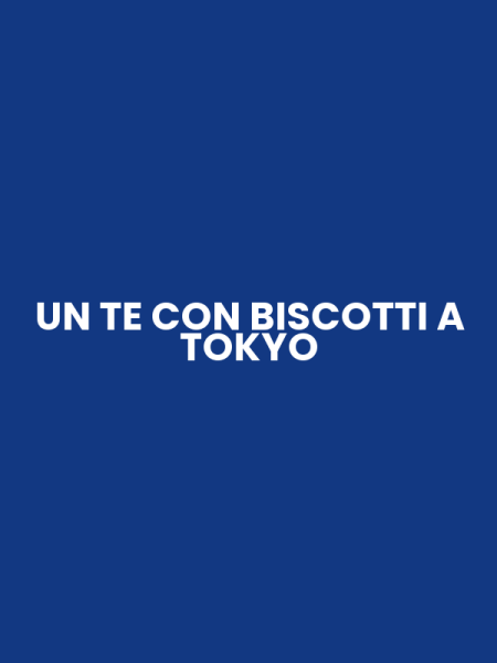UN TE CON BISCOTTI A TOKYO