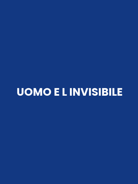 UOMO E L INVISIBILE