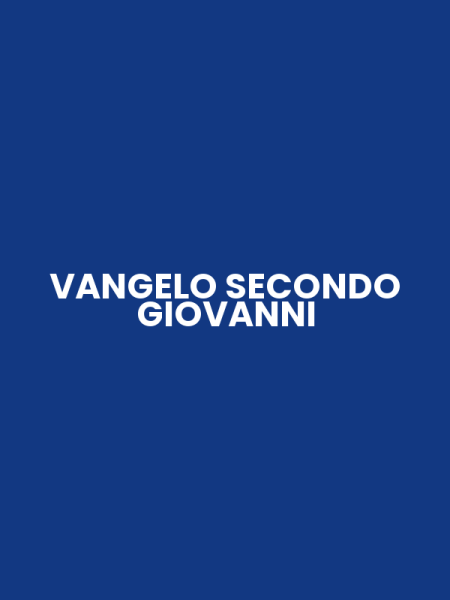 VANGELO SECONDO GIOVANNI