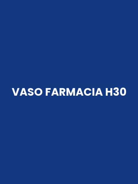 VASO FARMACIA H30