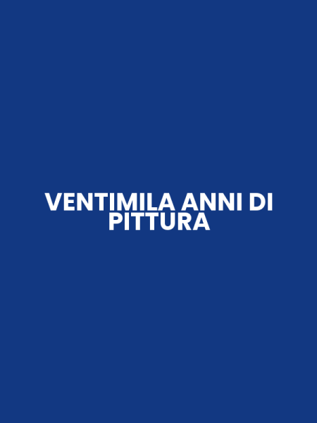 VENTIMILA ANNI DI PITTURA