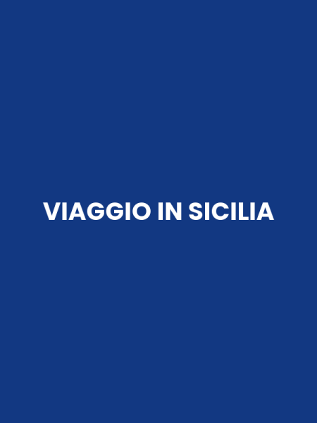 VIAGGIO IN SICILIA