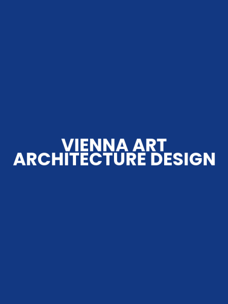 VIENNA ART ARCHITECTURE DESIGN
