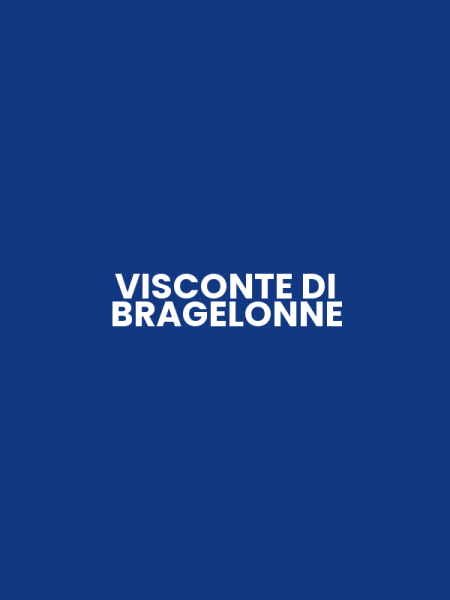 VISCONTE DI BRAGELONNE