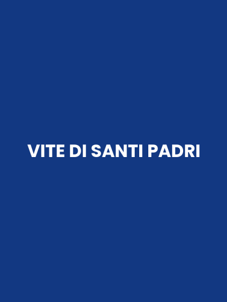 VITE DI SANTI PADRI