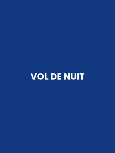 VOL DE NUIT