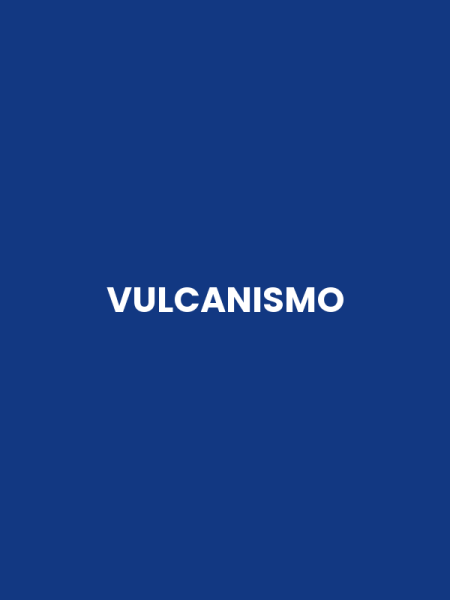 VULCANISMO